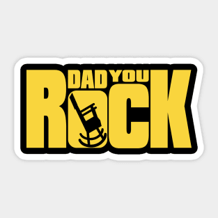 Dad You Rock Sticker